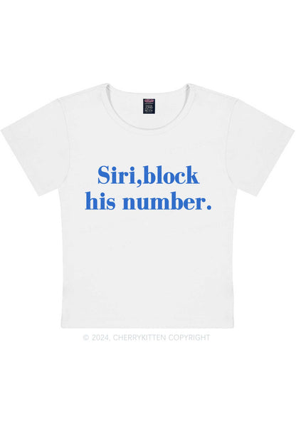 Block His Number Y2K Baby Tee Cherrykitten