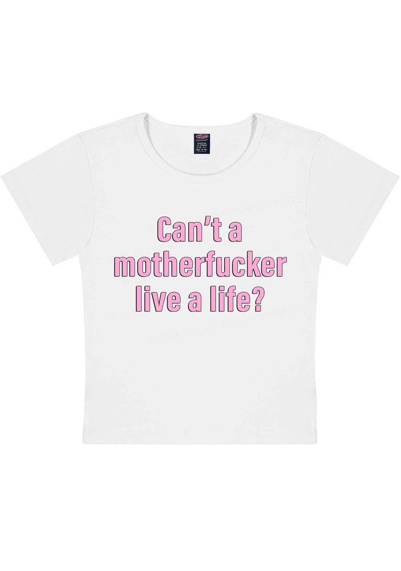 Motherfxxker Live A Life Y2K Baby Tee Cherrykitten