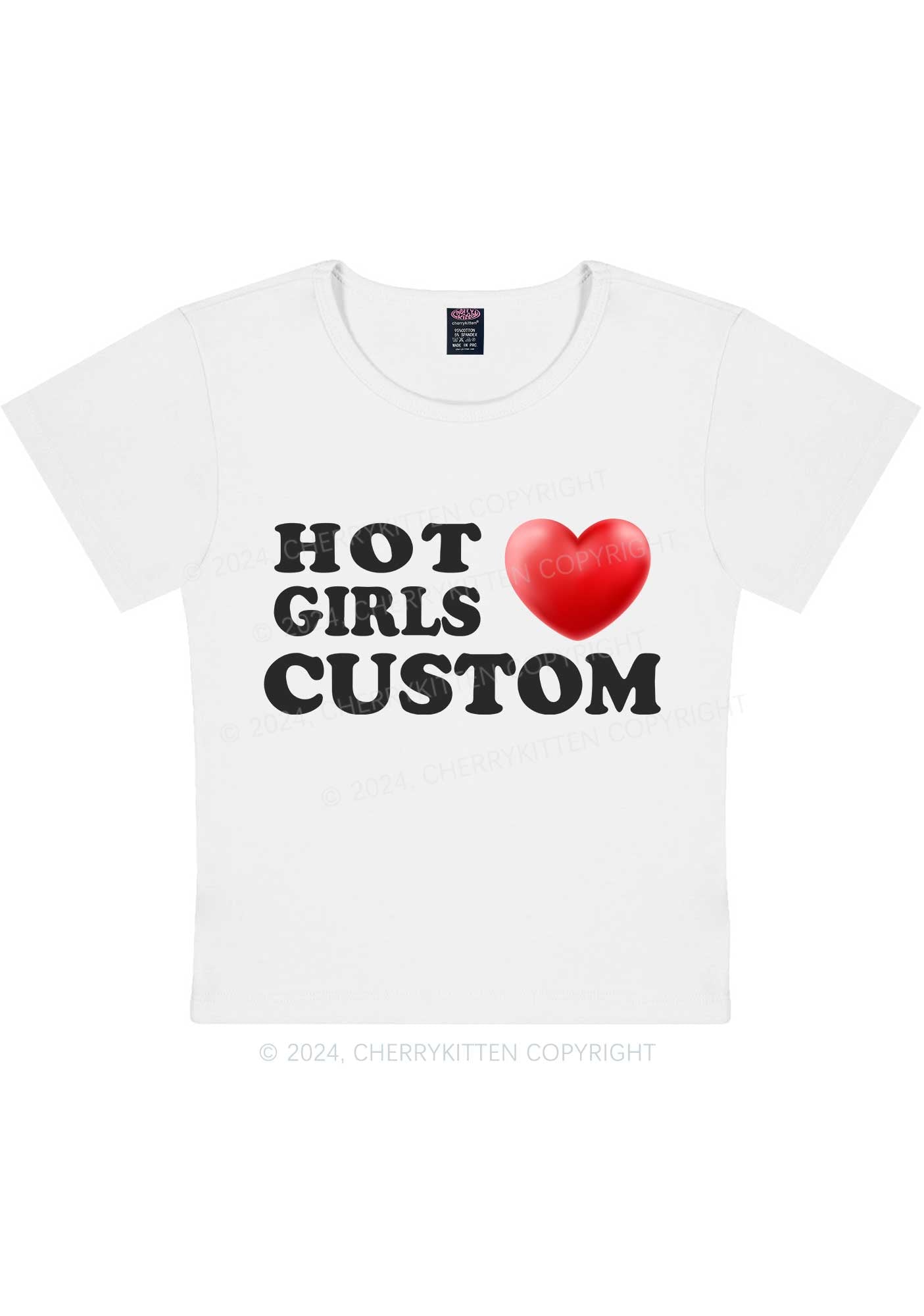 Hot Girls Love Custom Y2K Baby Tee Cherrykitten