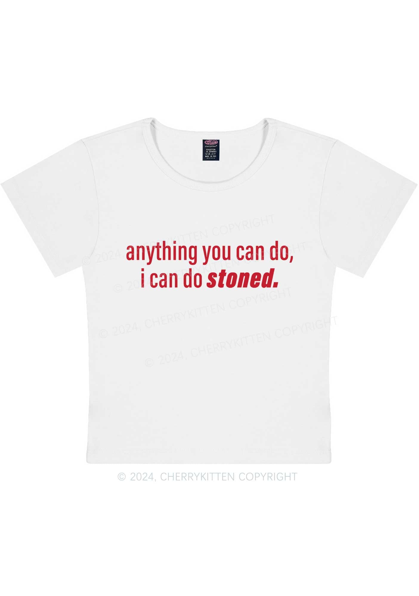 I Can Do Stoned Y2K Baby Tee Cherrykitten