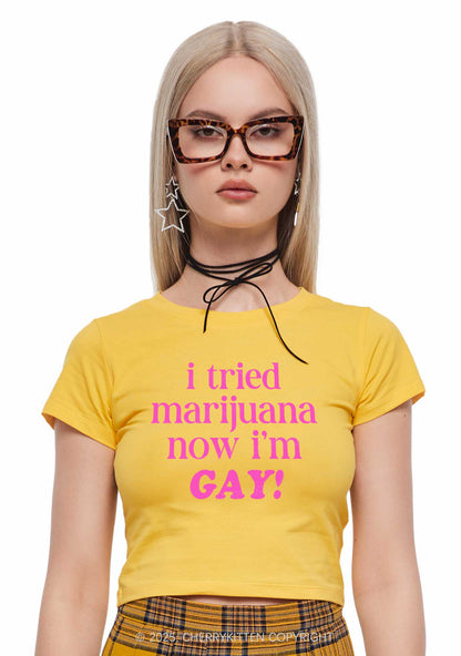 Now Im Gay Y2K Baby Tee Cherrykitten