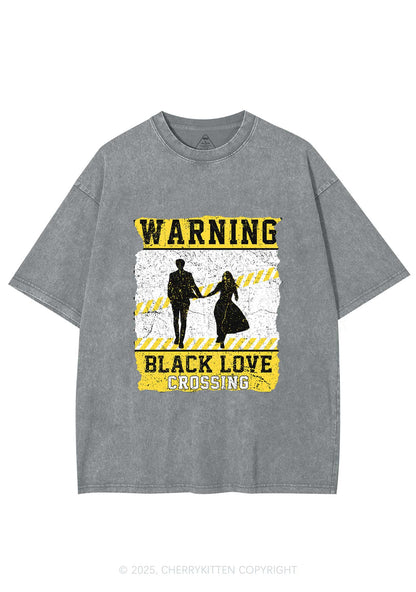 Warning Black Love Crossing Y2K Washed Tee Cherrykitten