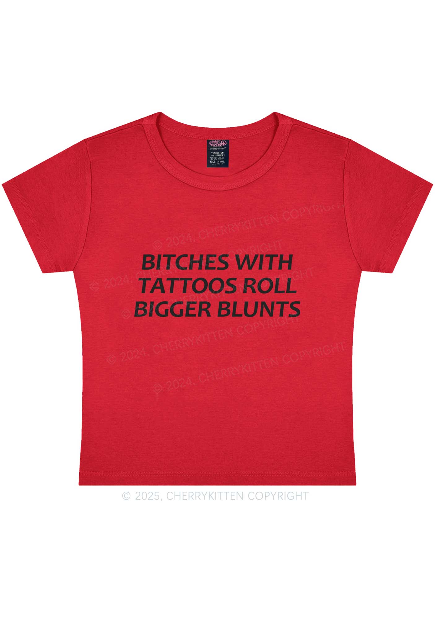 Bxxches Roll Bigger Blunts Y2K Baby Tee Cherrykitten