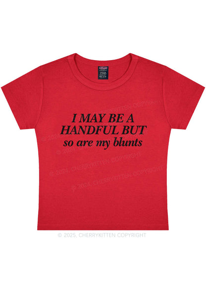 My Blunts Are Handful Y2K Baby Tee Cherrykitten