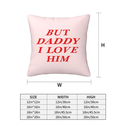 But Daddy I Love Him Y2K Throw Pillow Cover Cherrykitten