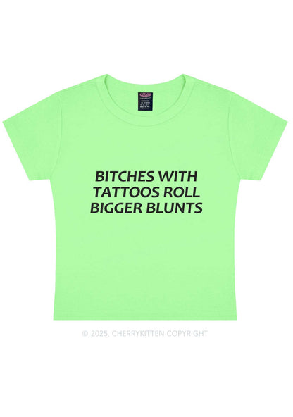 Bxxches Roll Bigger Blunts Y2K Baby Tee Cherrykitten