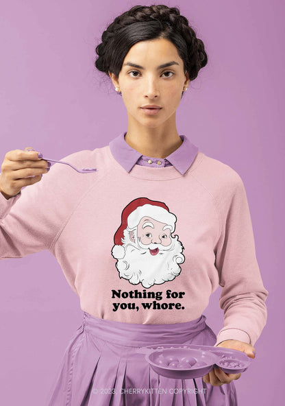 Santa Nothing For You Christmas Y2K Sweatshirt Cherrykitten