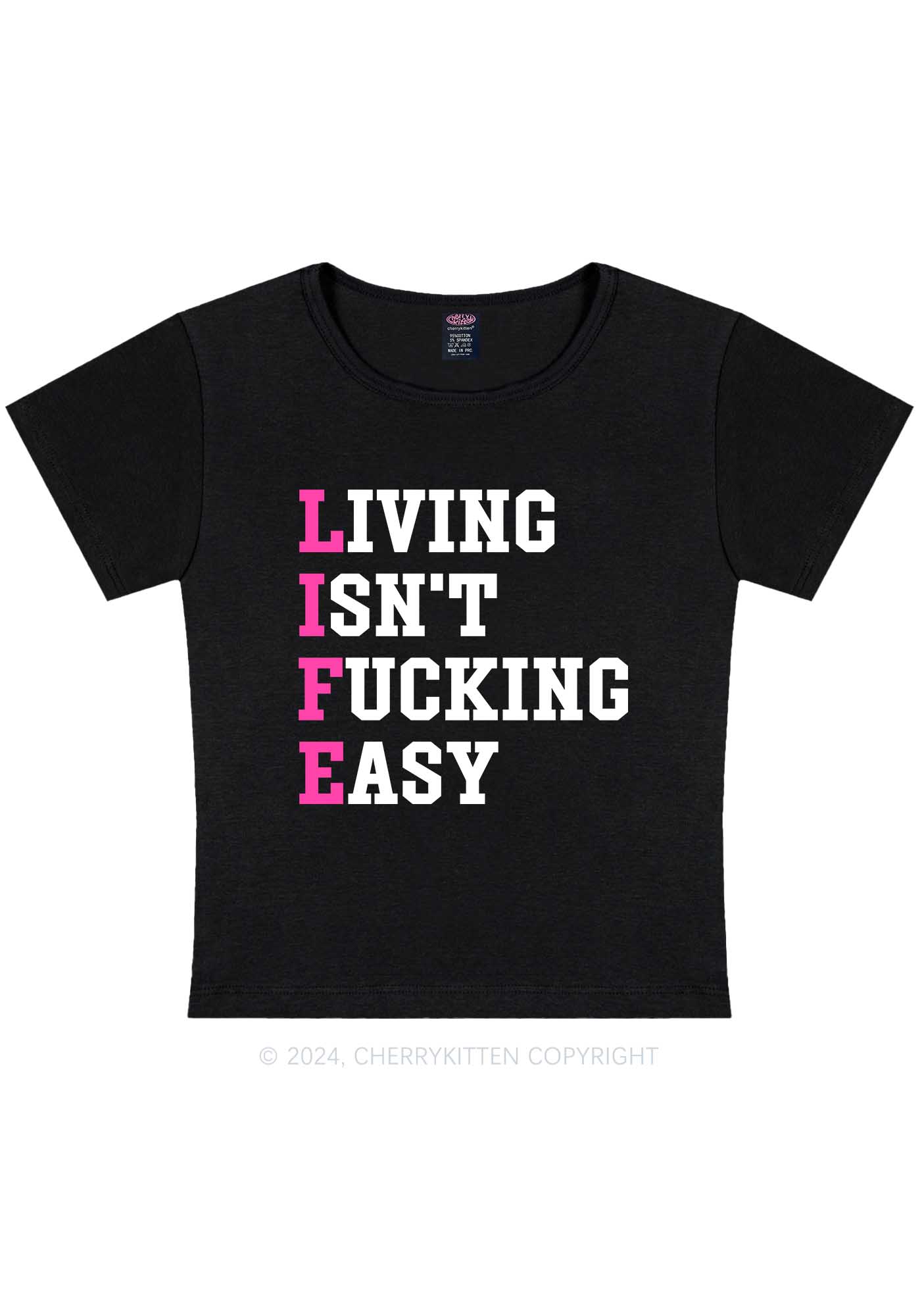 Life Isn't Easy Y2K Baby Tee Cherrykitten