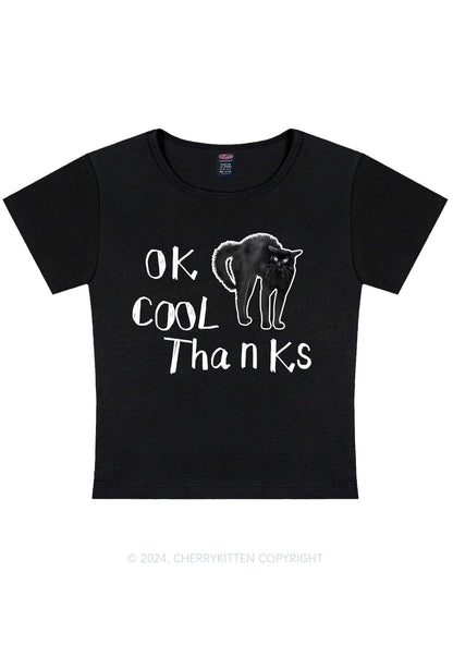 Curvy Ok Cool Thanks Y2K Baby Tee Cherrykitten