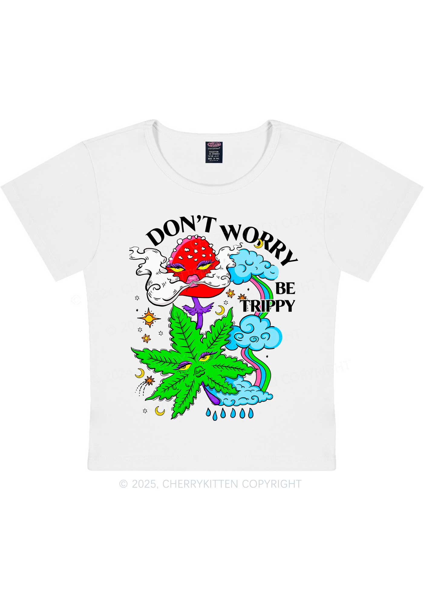 Dont Worry Be Trippy Y2K Baby Tee Cherrykitten