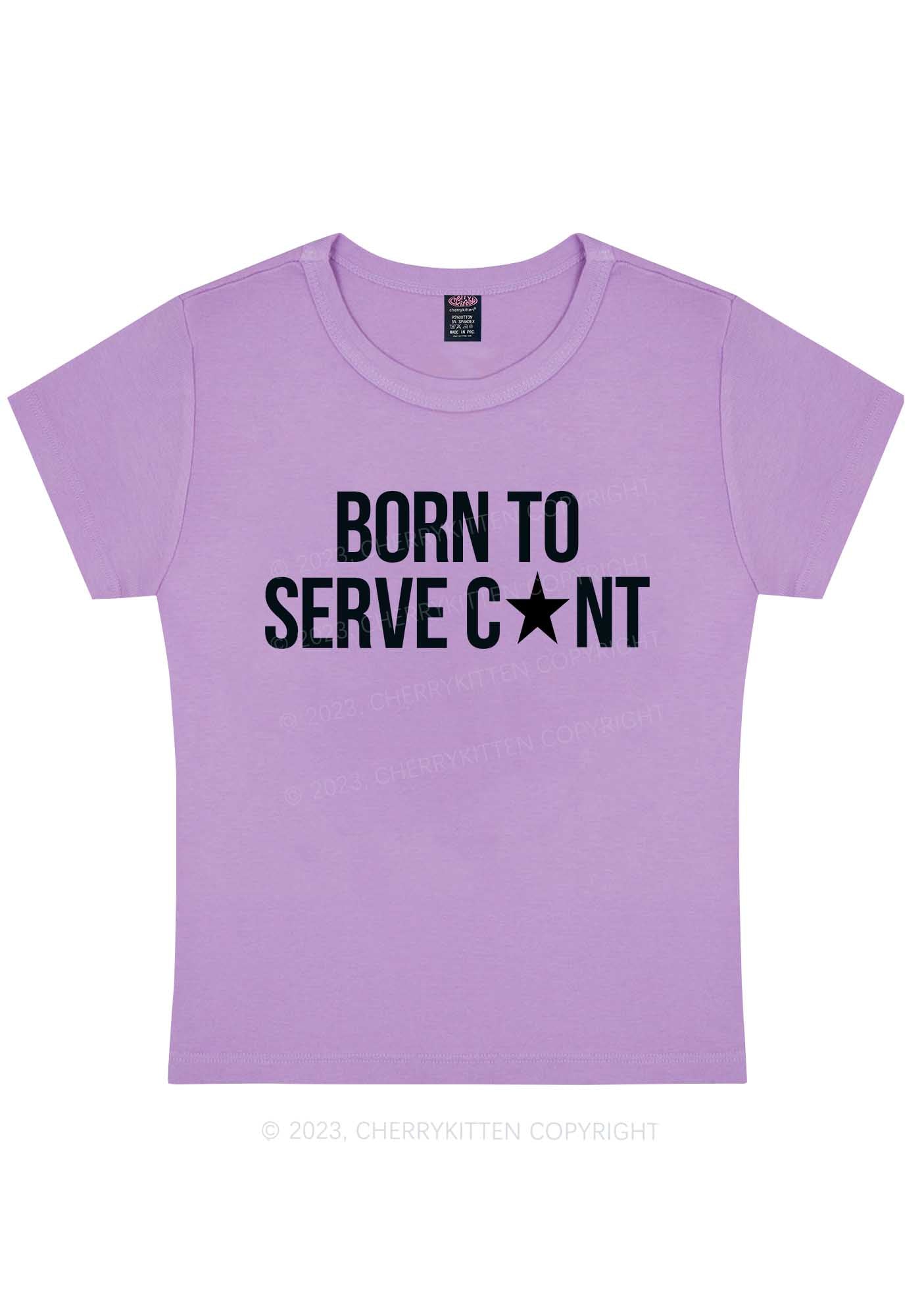 Born To Serve Cxxt Y2K Baby Tee Cherrykitten