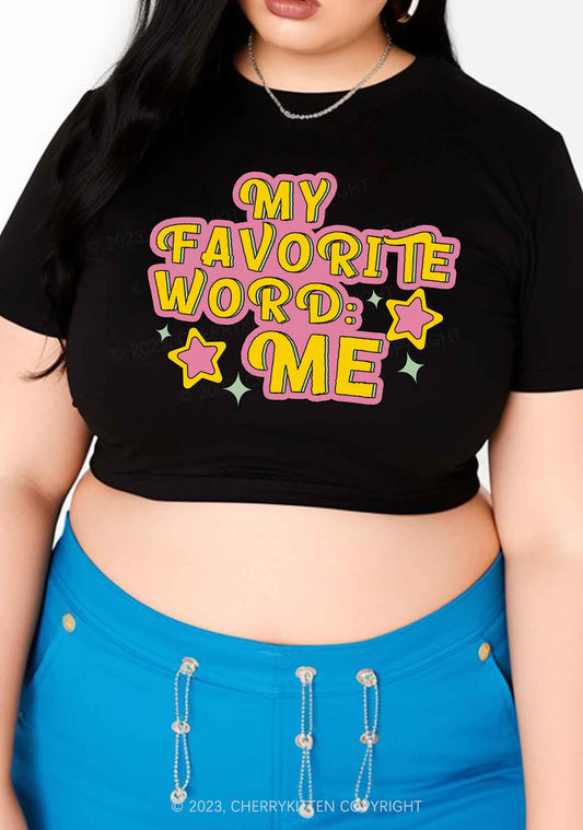 Curvy My Favorite Word Is Me Y2K Baby Tee Cherrykitten