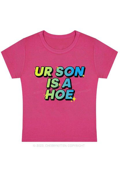 Curvy UR Son Is A Hxx Baby Tee Cherrykitten