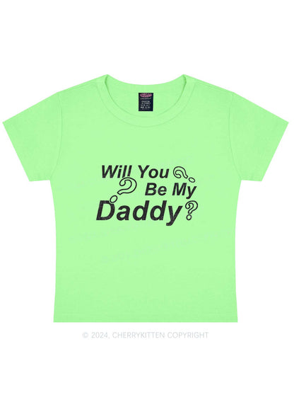 Will You Be My Daddy Y2K Baby Tee Cherrykitten