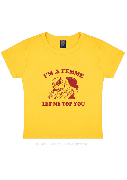 I'm A Femme Y2K Baby Tee Cherrykitten