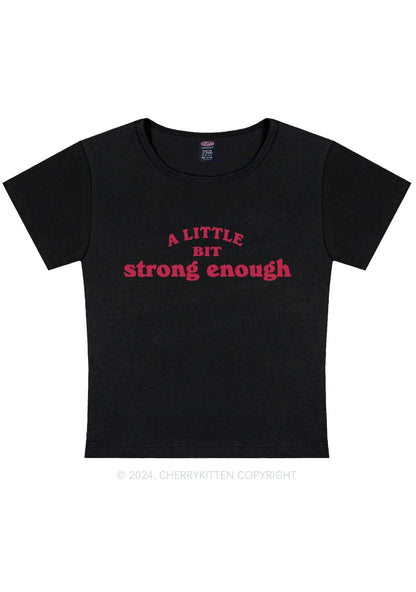 Strong Enough Y2K Baby Tee Cherrykitten