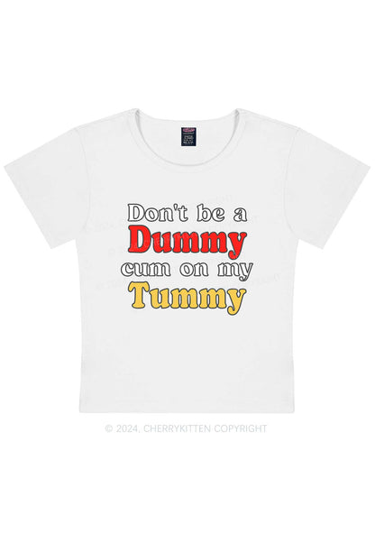 Dont Be A Dummy Y2K Baby Tee Cherrykitten