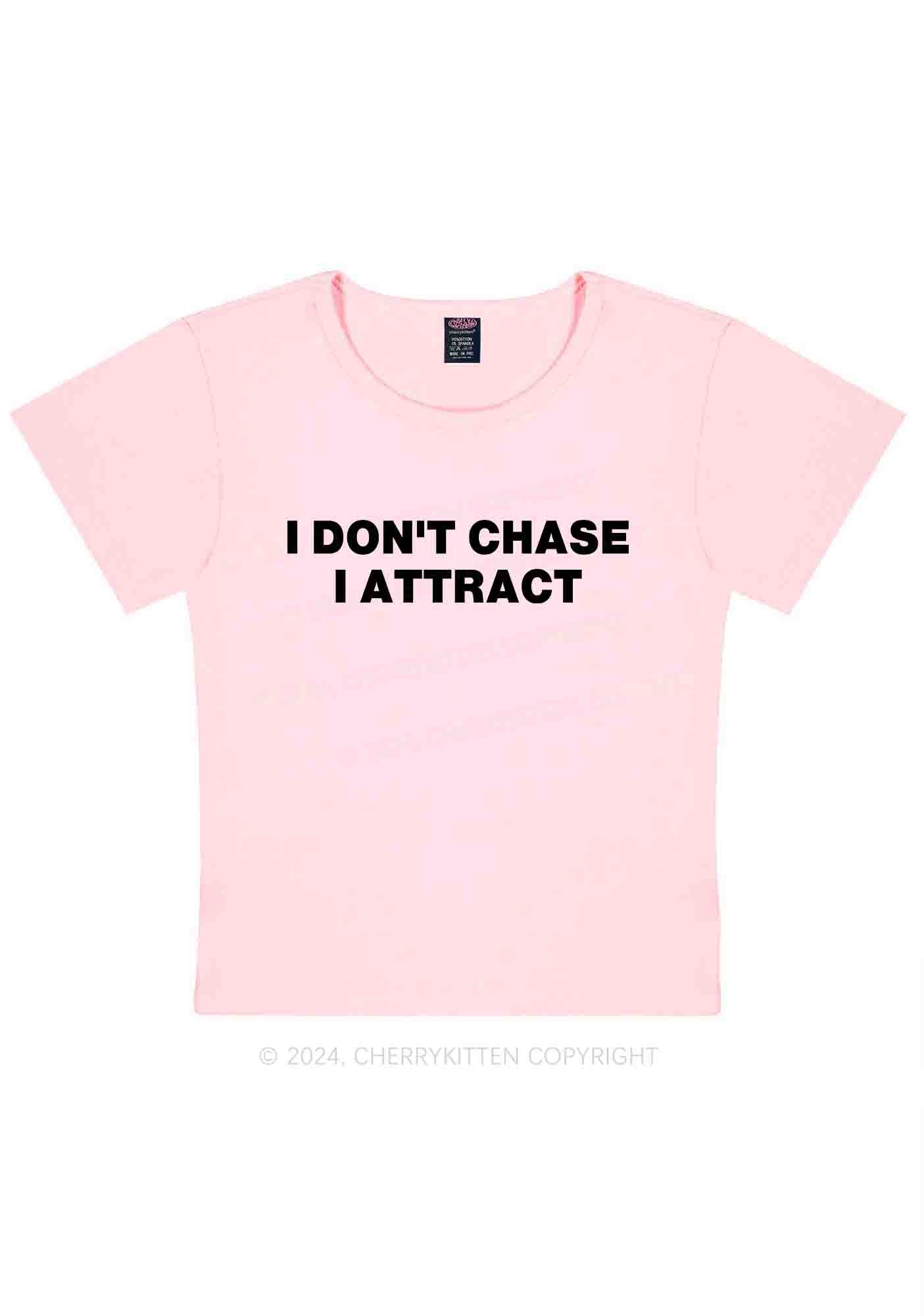 I Don't Chase Y2K Baby Tee Cherrykitten