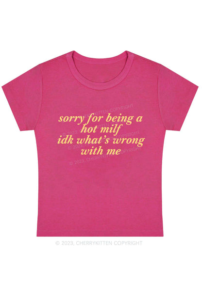 Curvy Sorry For Being A Hot Mxxf Y2K Baby Tee Cherrykitten