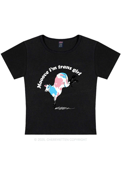 Mooove Im Trans Girl Y2K Baby Tee Cherrykitten