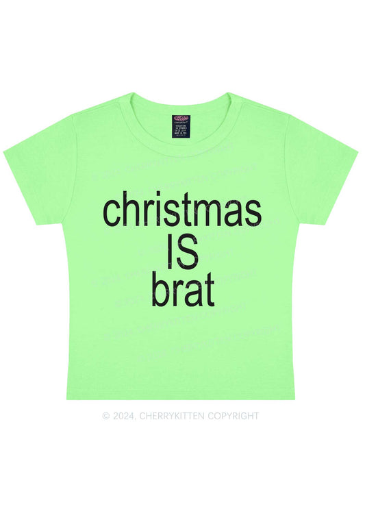 Christmas Is Brat Y2K Baby Tee Cherrykitten