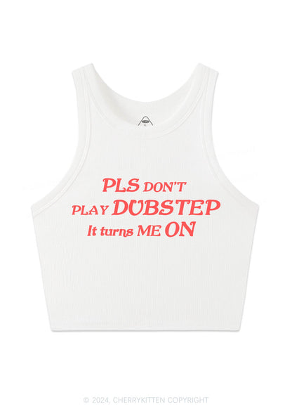 Dubstep Turns Me On Y2K Crop Tank Top Cherrykitten