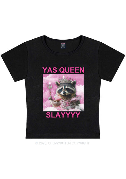 Yas Queen Slay Raccoon Y2K Baby Tee Cherrykitten