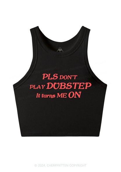 Dubstep Turns Me On Y2K Crop Tank Top Cherrykitten