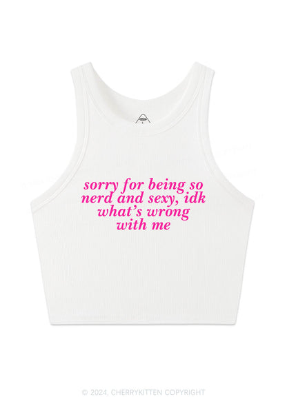 Sorry For Being So Nerd Y2K Crop Tank Top Cherrykitten