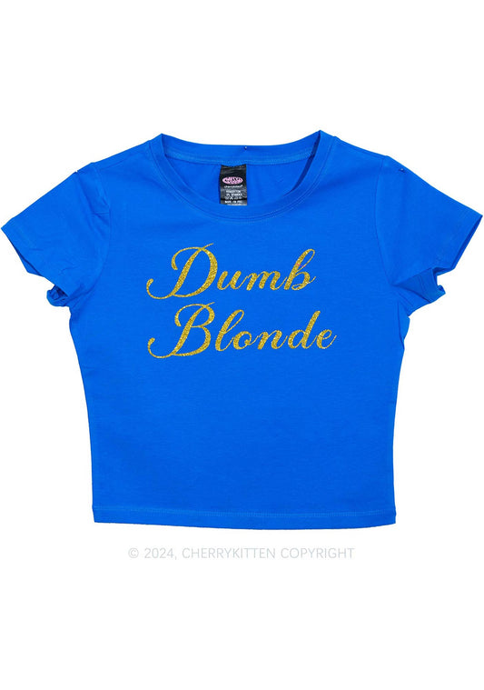 Glitter Dumb Blonde Y2K Baby Tee Cherrykitten