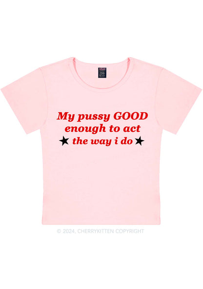 Good Enough To Act Y2K Baby Tee Cherrykitten