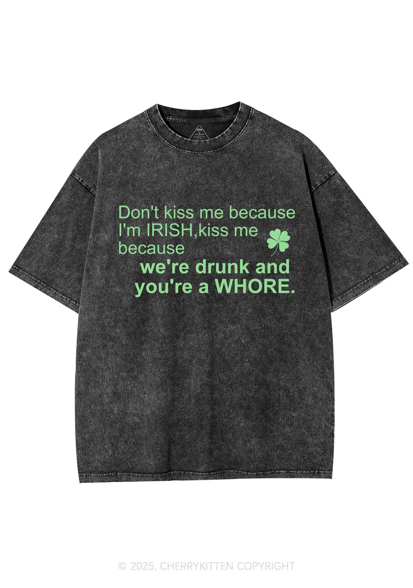 Drunk And Hore St Patricks Y2K Washed Tee Cherrykitten