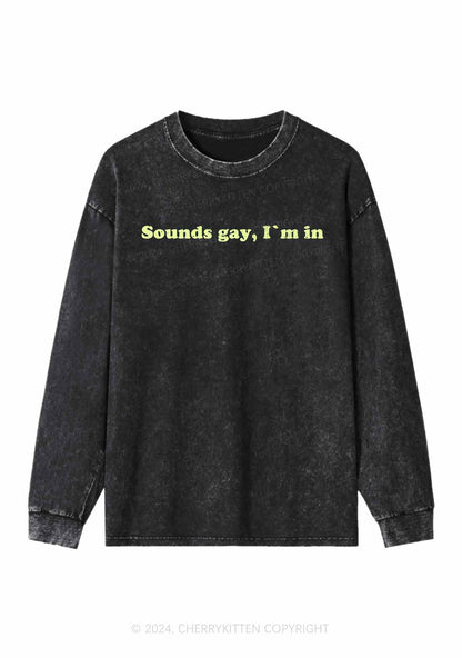 Sounds Gay Y2K Washed Long Sleeves Cherrykitten