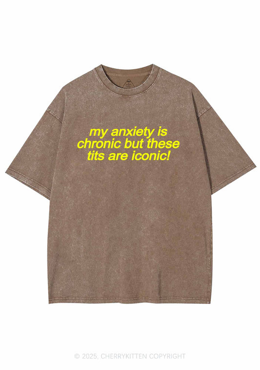 My Anxiety Is Chronic Y2K Washed Tee Cherrykitten