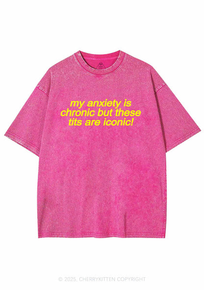 My Anxiety Is Chronic Y2K Washed Tee Cherrykitten