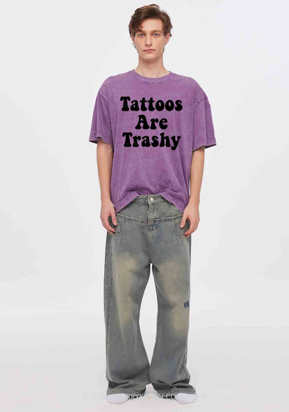 Tattoos Are Trashy Y2K Washed Tee Cherrykitten