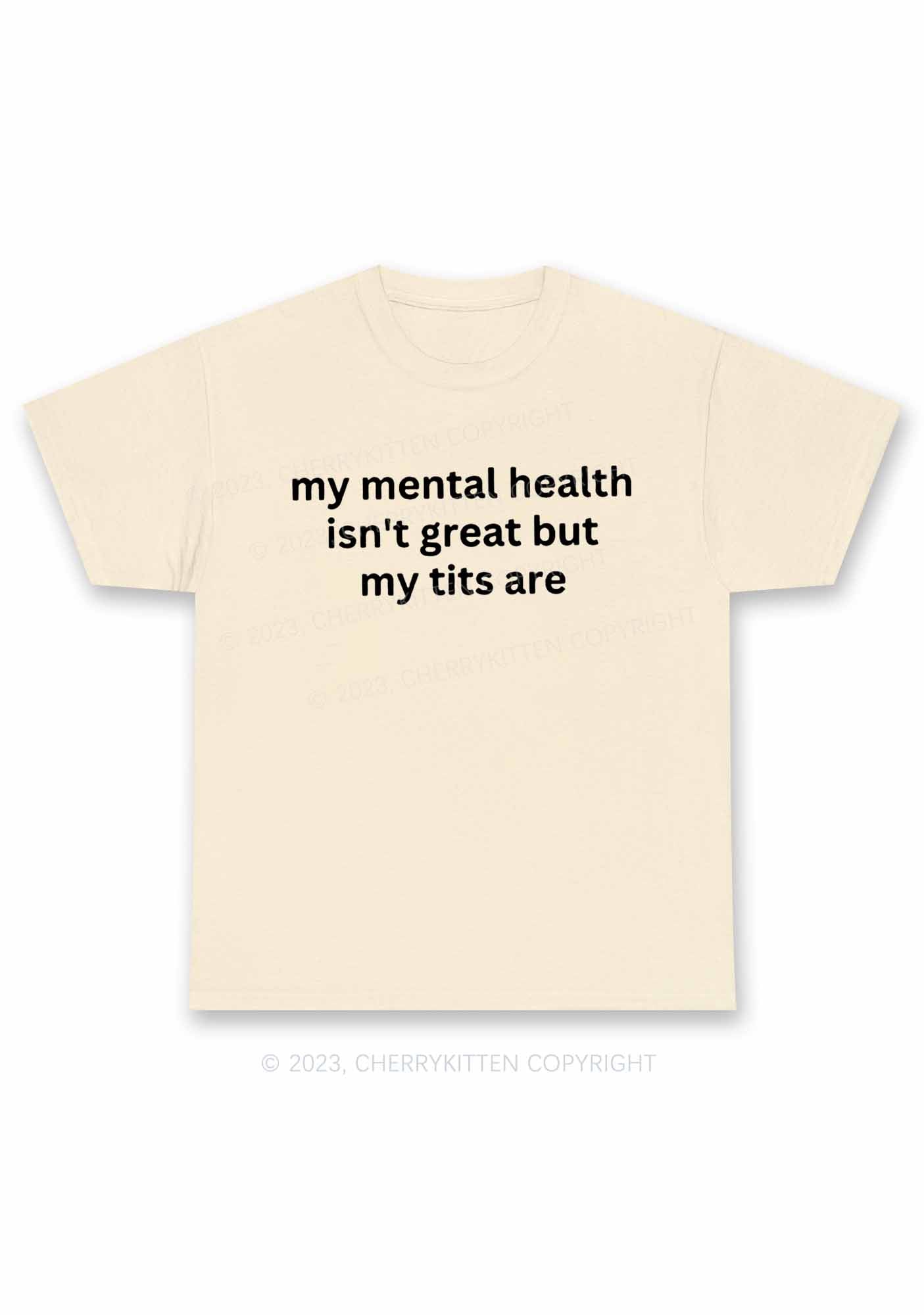 My Mental Health Isn't Great Y2K Chunky Shirt Cherrykitten