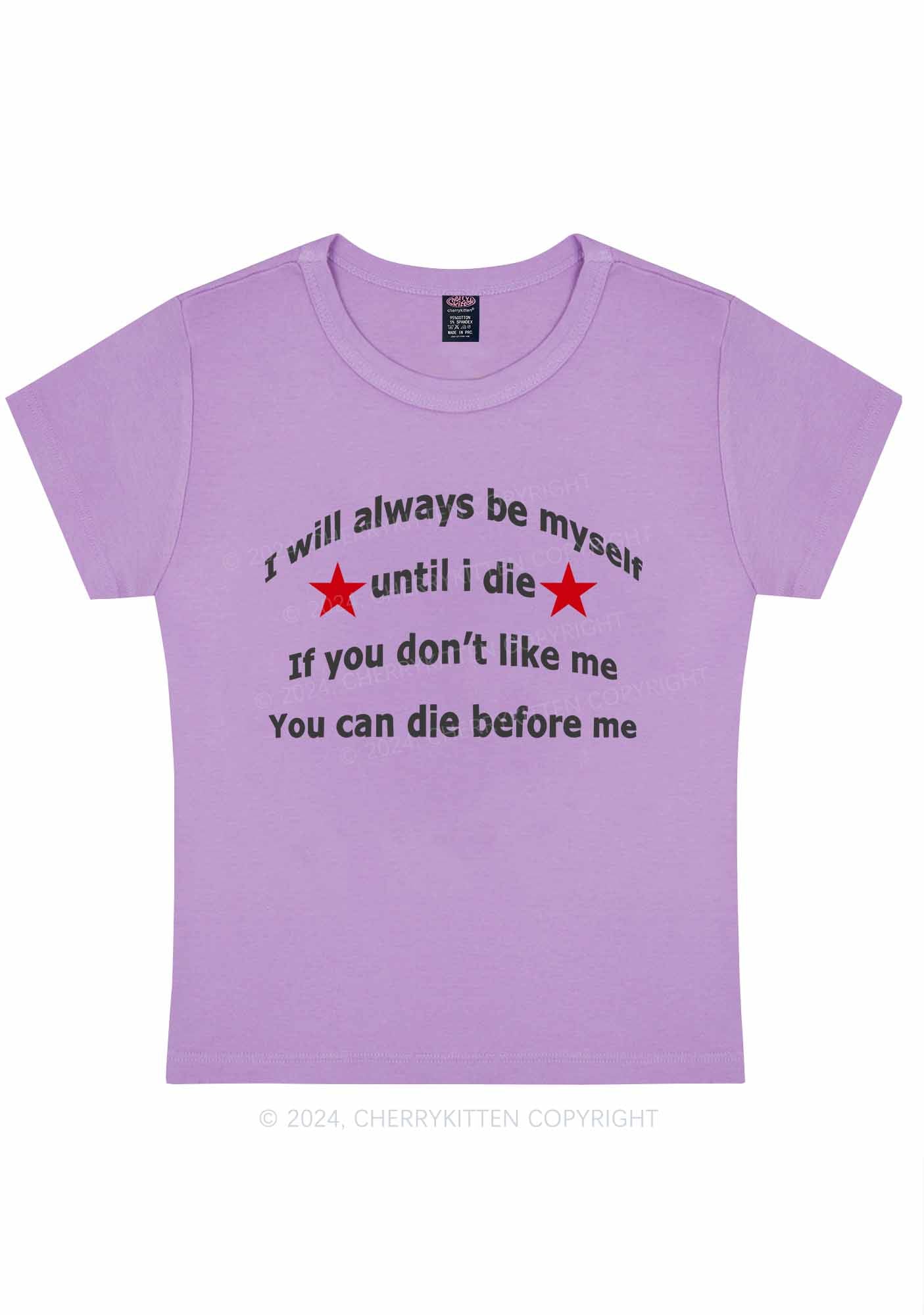 Always Be Myself Y2K Baby Tee Cherrykitten