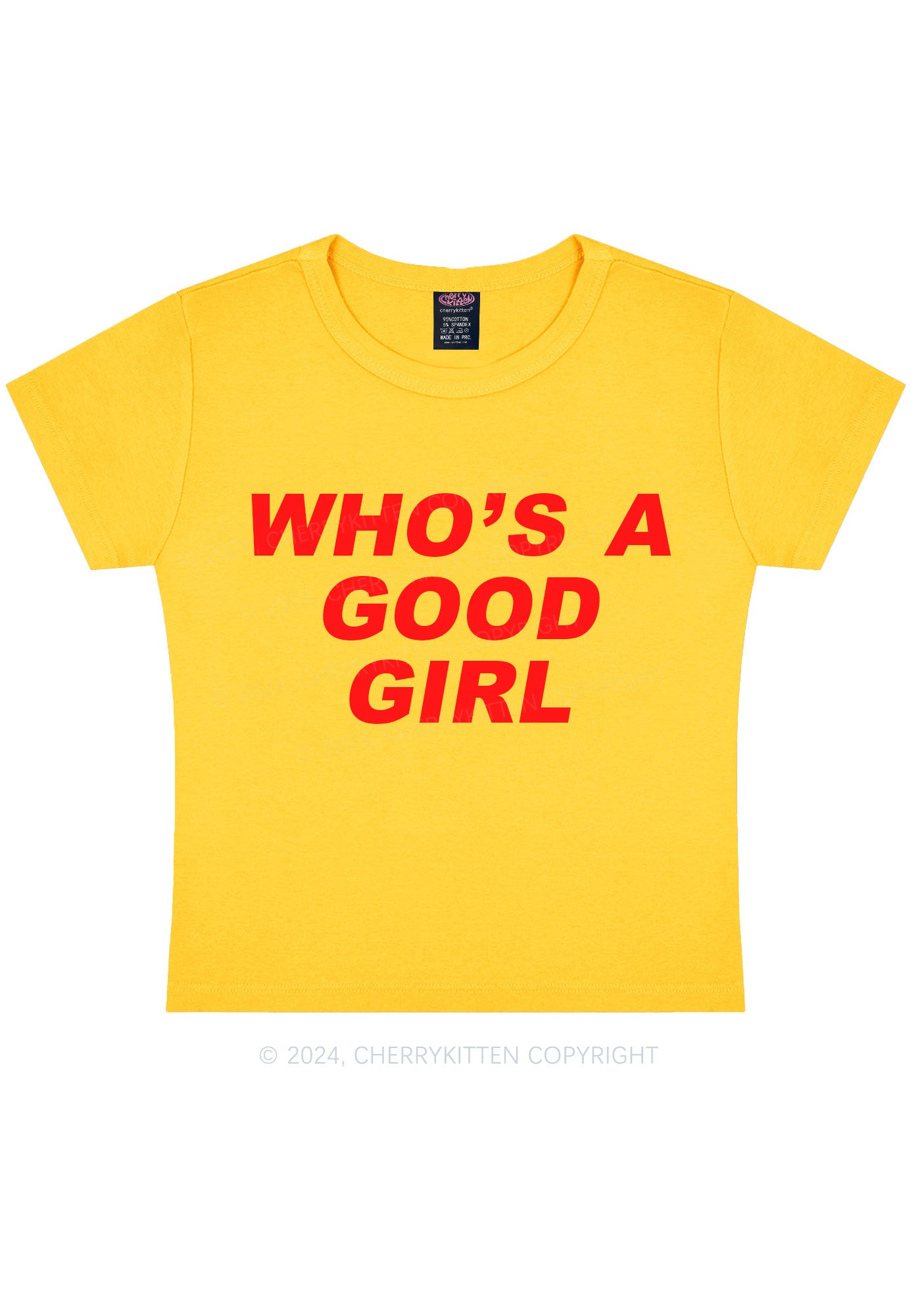 Who's A Good Girl Y2K Baby Tee Cherrykitten