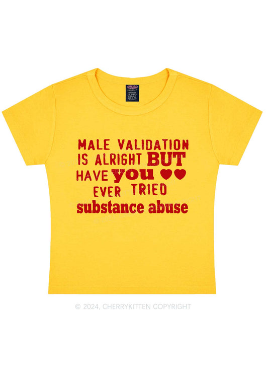 Male Validation Is Alright Y2K Baby Tee Cherrykitten