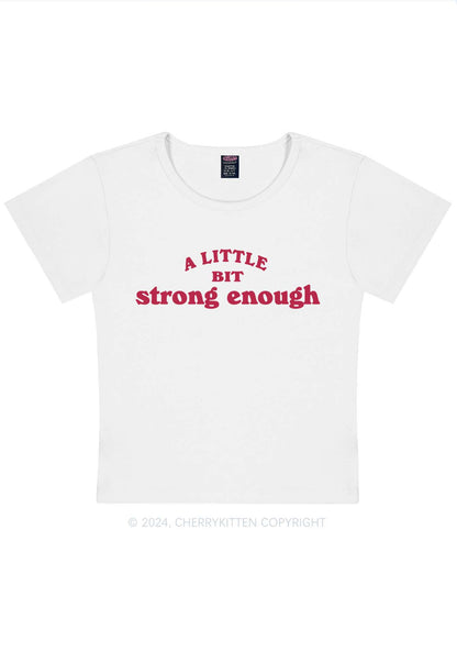 Strong Enough Y2K Baby Tee Cherrykitten