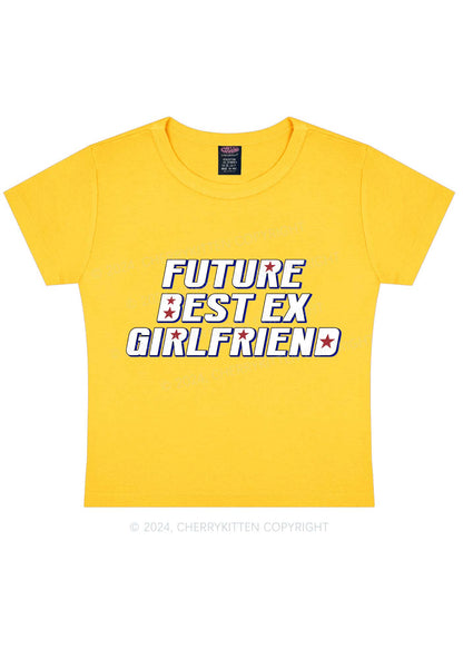 Future Best Ex GF Y2K Baby Tee Cherrykitten