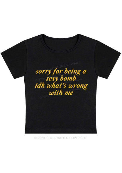 Sorry For Being A Bomb Y2K Baby Tee Cherrykitten