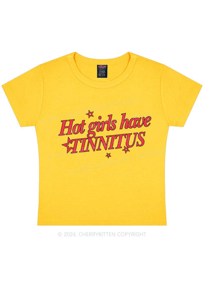 Hot Girls Have Tinnitus Y2K Baby Tee Cherrykitten