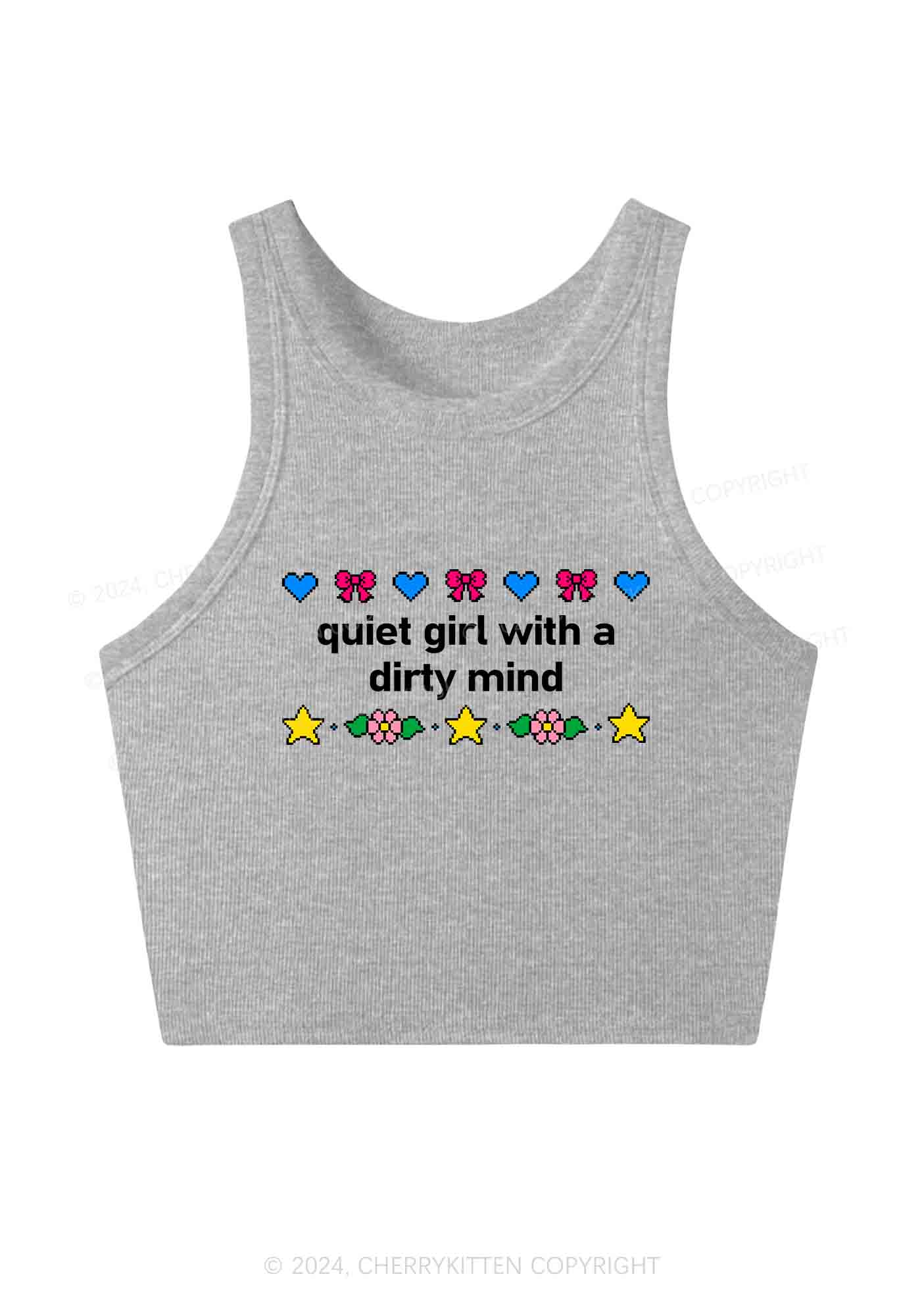 Quiet Girl Dirty Mind Y2K Crop Tank Top Cherrykitten