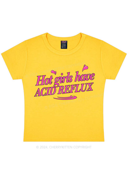 Hot Girls Have Acid Reflux Y2K Baby Tee Cherrykitten