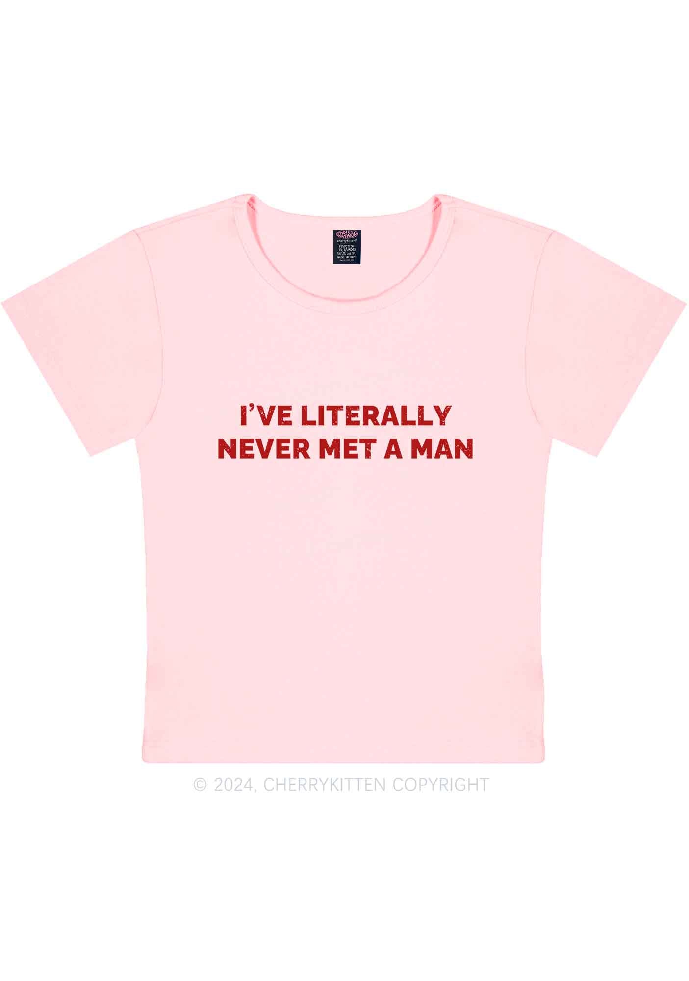 Never Met A Man Y2K Baby Tee Cherrykitten