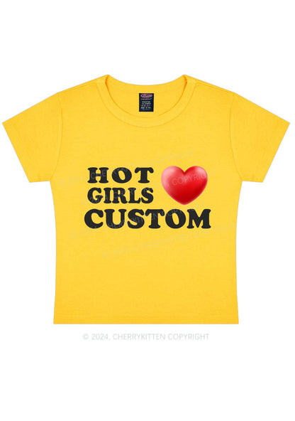 Hot Girls Love Custom Y2K Baby Tee Cherrykitten