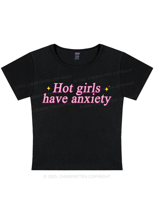 Hot Girls Anxiety Y2K Baby Tee Cherrykitten