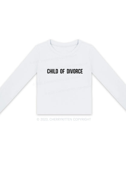 Child Of Divorce Long Sleeve Crop Top Cherrykitten